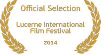 Official Selection, Lucerne International Film Festival 2014